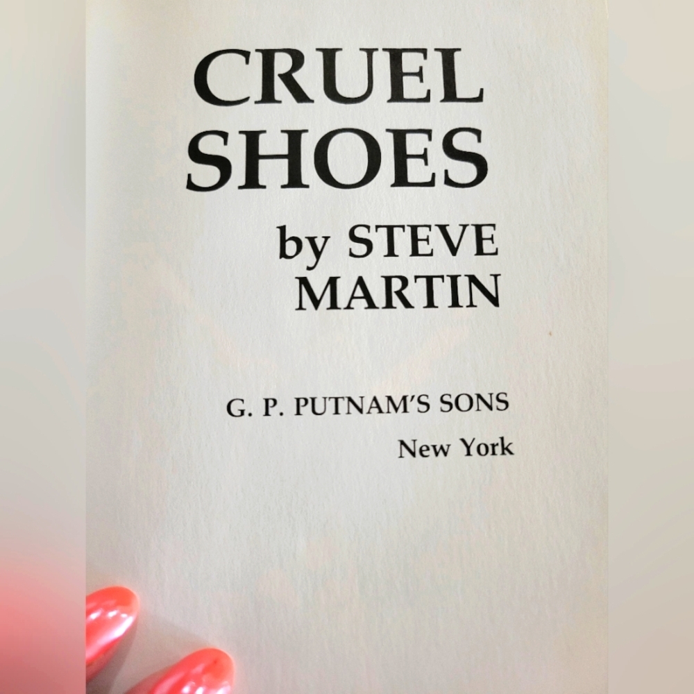 Cruel Shoes By Steve Martin